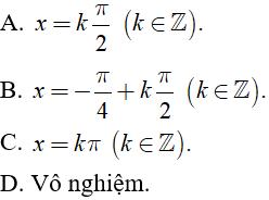 Bài tập trắc nghiệm Đại số và Giải tích 11 | Bài tập và Câu hỏi trắc nghiệm Đại số và Giải tích 11